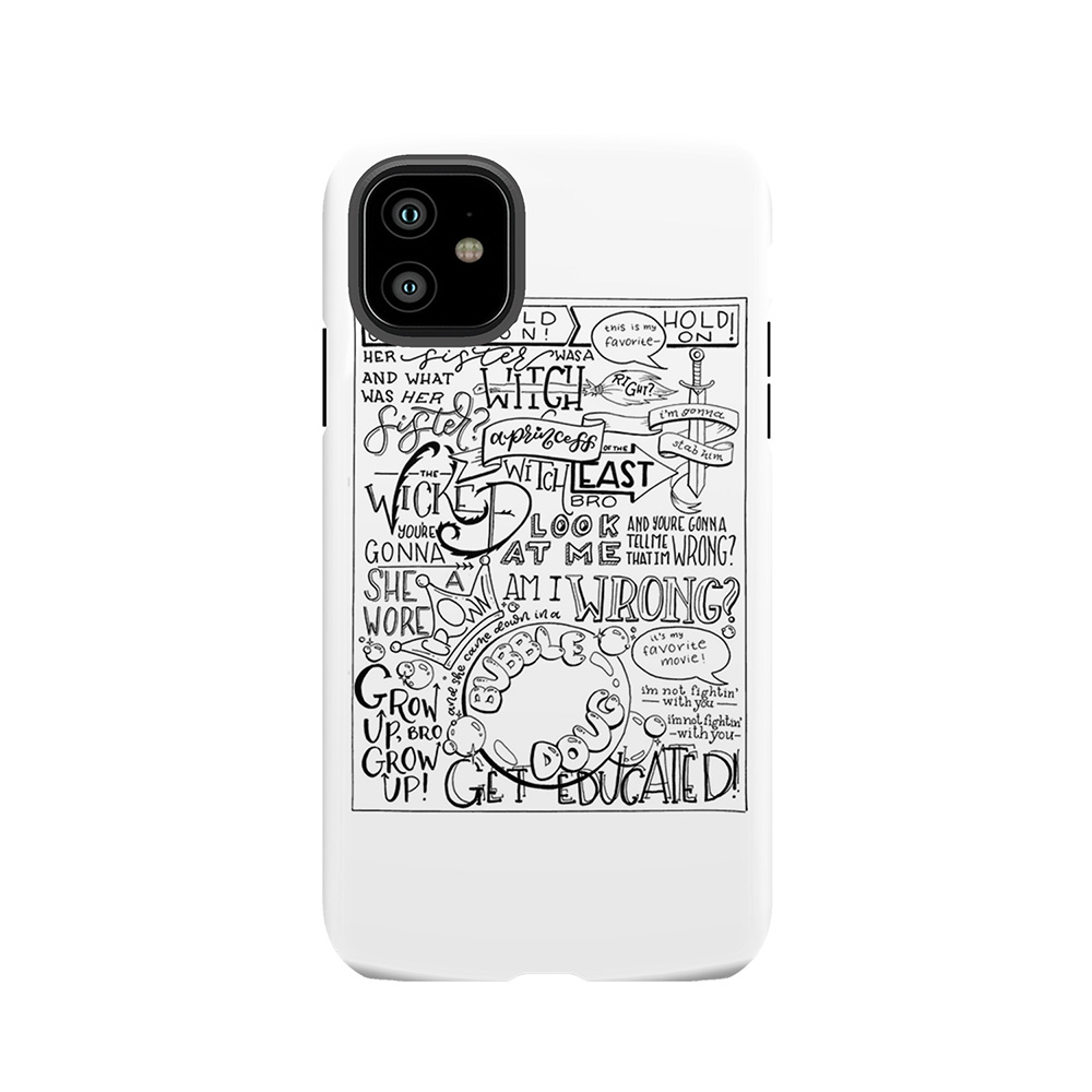 The Wicked Witch Of The East Bro Hand Lettered Tough Phone Case
