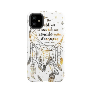The World Will Be Saved Tough Phone Case