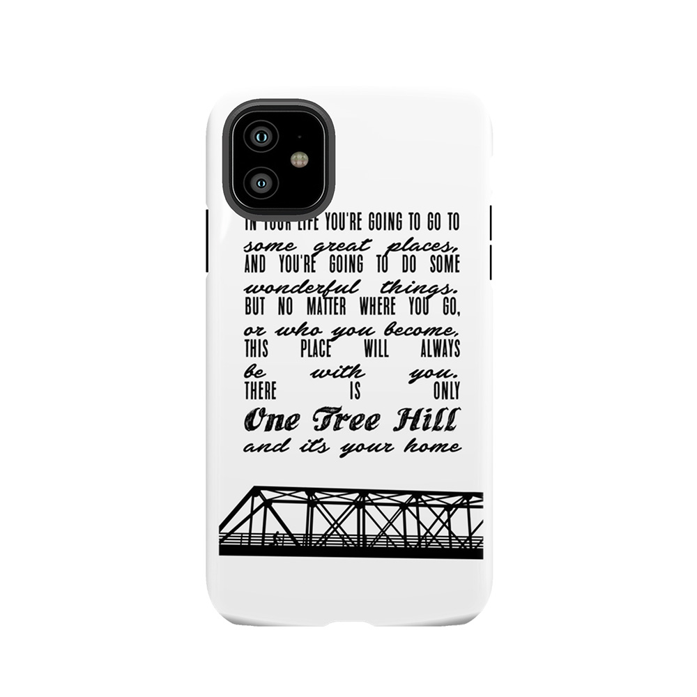 There Is Only One Tree Hill Tough Phone Case