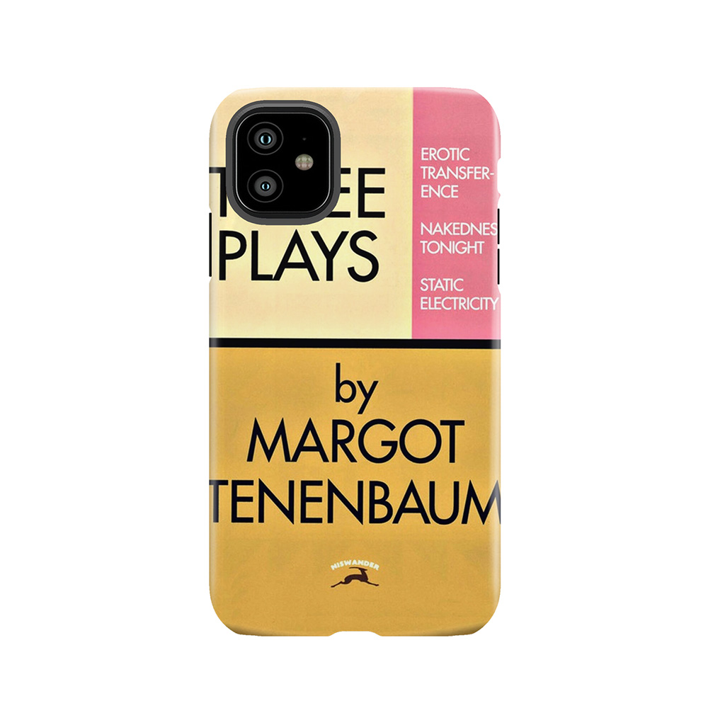 Three Plays By Margot Tenenbaum Tough Phone Case
