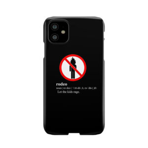 Travi$ Scott - Rodeo Definition Phone Case