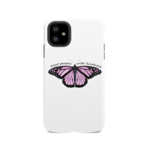 Treat People With Kindness Butterfly In Purple Tough Phone Case