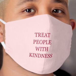 Treat People with Kindness Cloth Face Mask 8