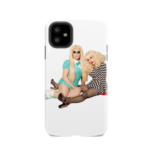 Trixie And Katya Tough Phone Case