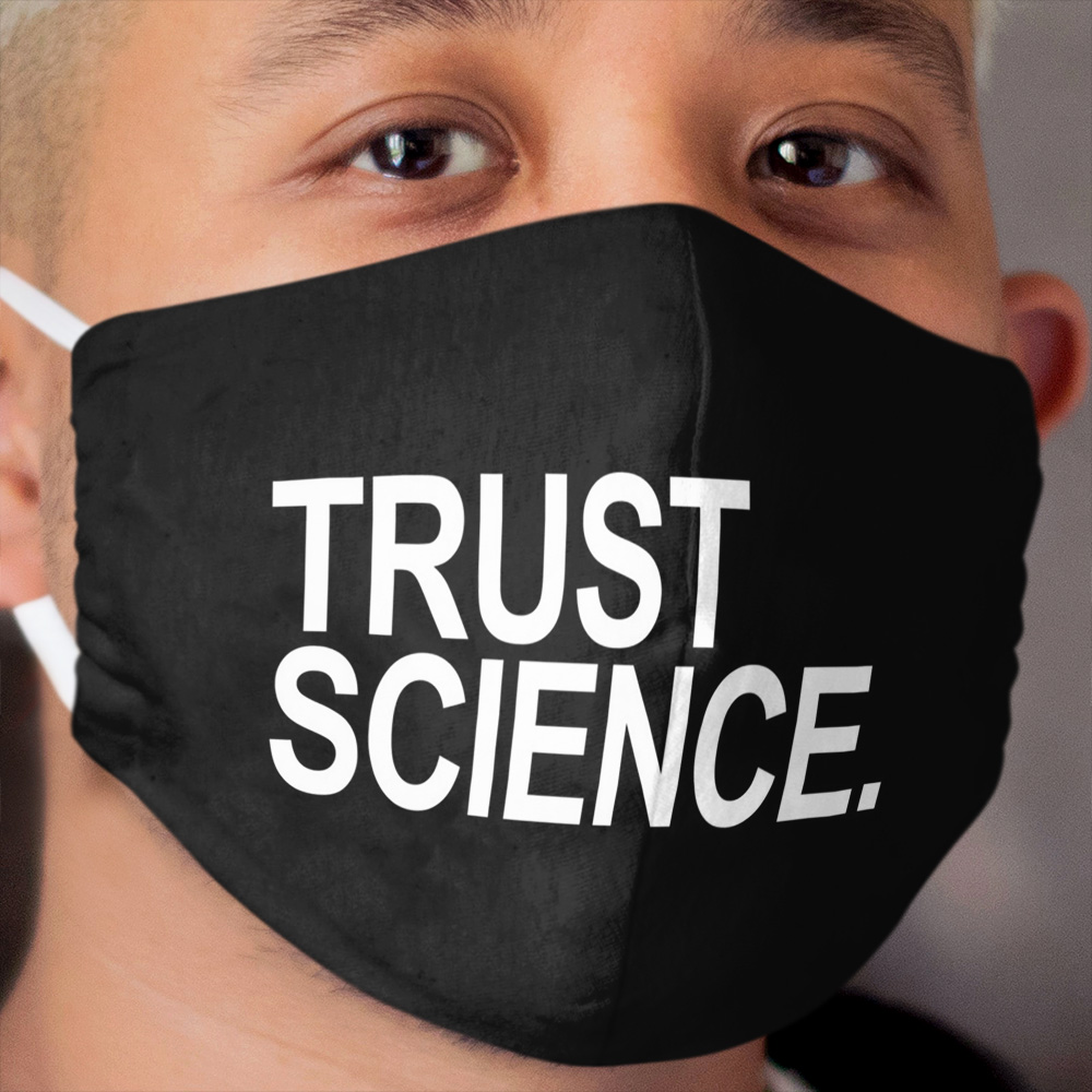 Trust Science (Black BG) Cloth Face Mask