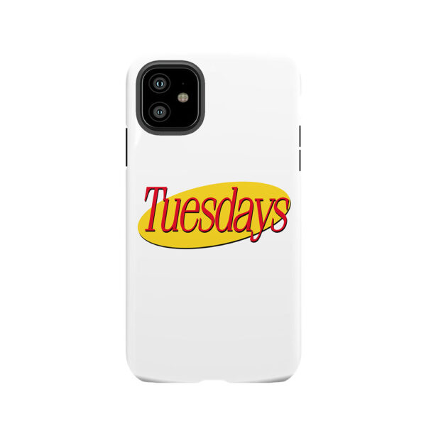 Tuesdays With Seinfeld Tough Phone Case