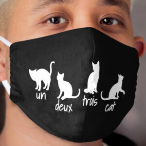 Un Deux Trois Cat - Funny Cat Gift Cloth Face Mask