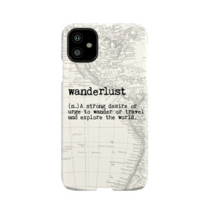 Wanderlust Phone Case