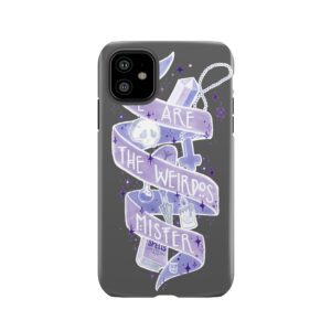We Are The Weirdos Tough Phone Case