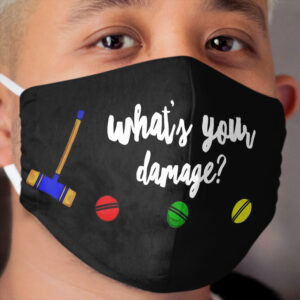 What's Your Damage? Cloth Face Mask