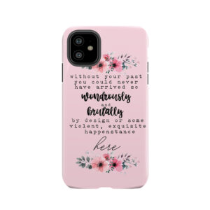 Why She Disappeared Tough Phone Case