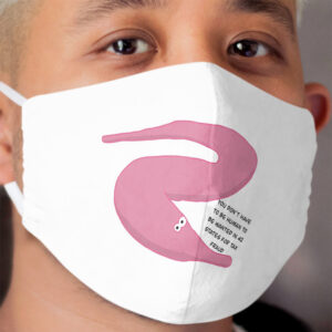 Worm On a String Tax Fraud Cloth Face Mask