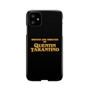 Written And Directed By Quentin Tarantino (Original) Phone Case