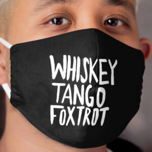 WTF x Whiskey Tango Foxtrot Cloth Face Mask