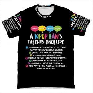 A Kpop Fan's Talents AOP T-shirt Tee