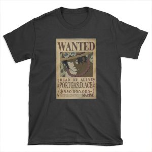 Ace wanted poster T-shirt Tee