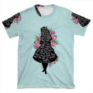Alice In Wonderland Quote Silloette AOP T-shirt Tee