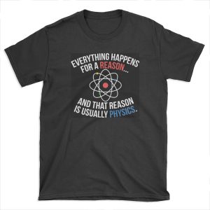 Always Physics T-shirt Tee