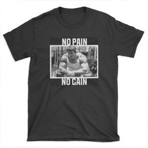 Arnold Schwarzenegger No Pain No Gain T-shirt Tee