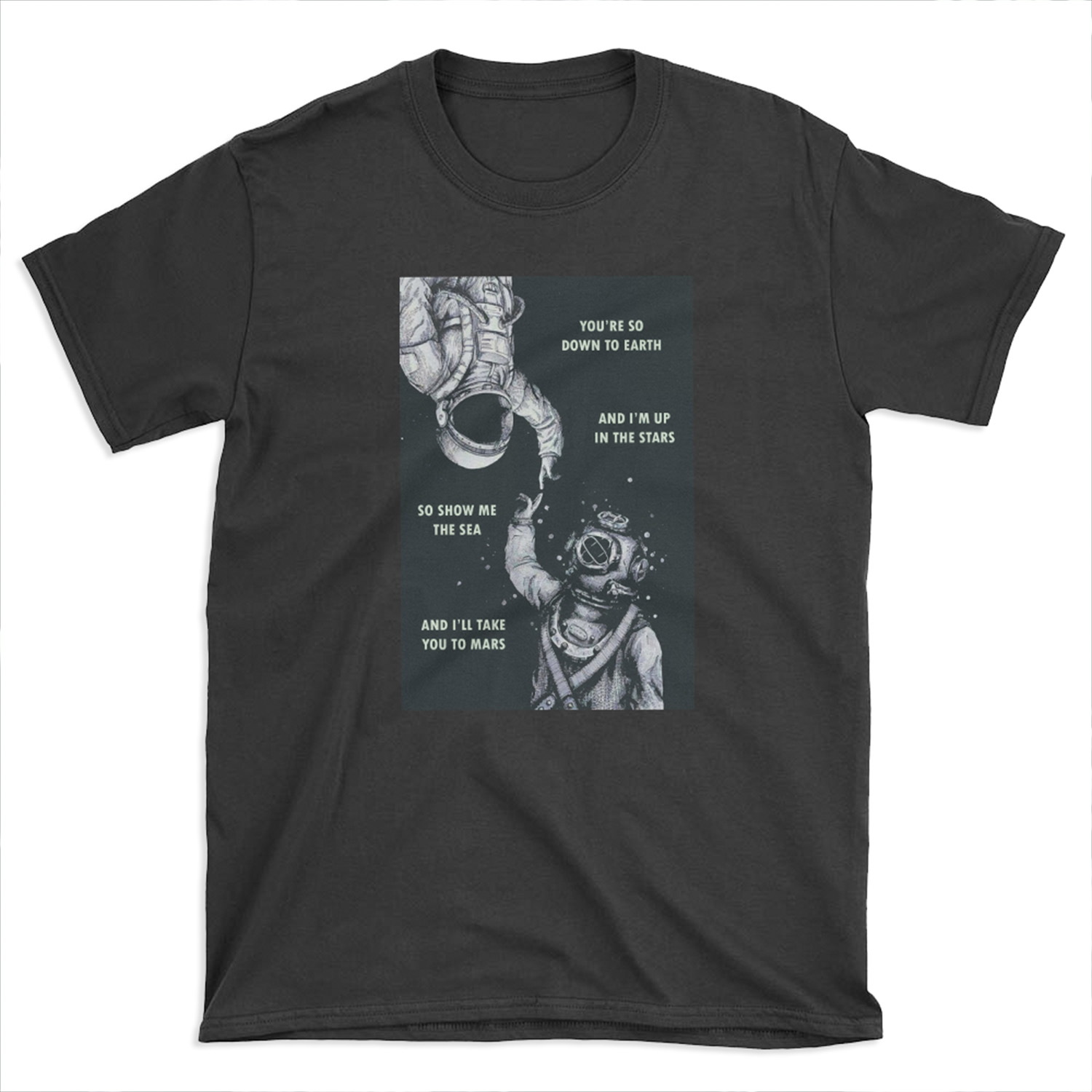 Astronaut and Diver - I'm Up in The Stars T-shirt Tee