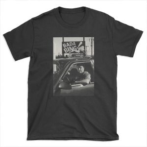 Bada Bing T-shirt Tee