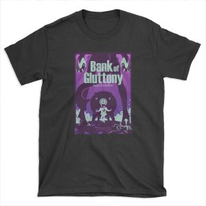 Bank of Gluttony T-shirt Tee