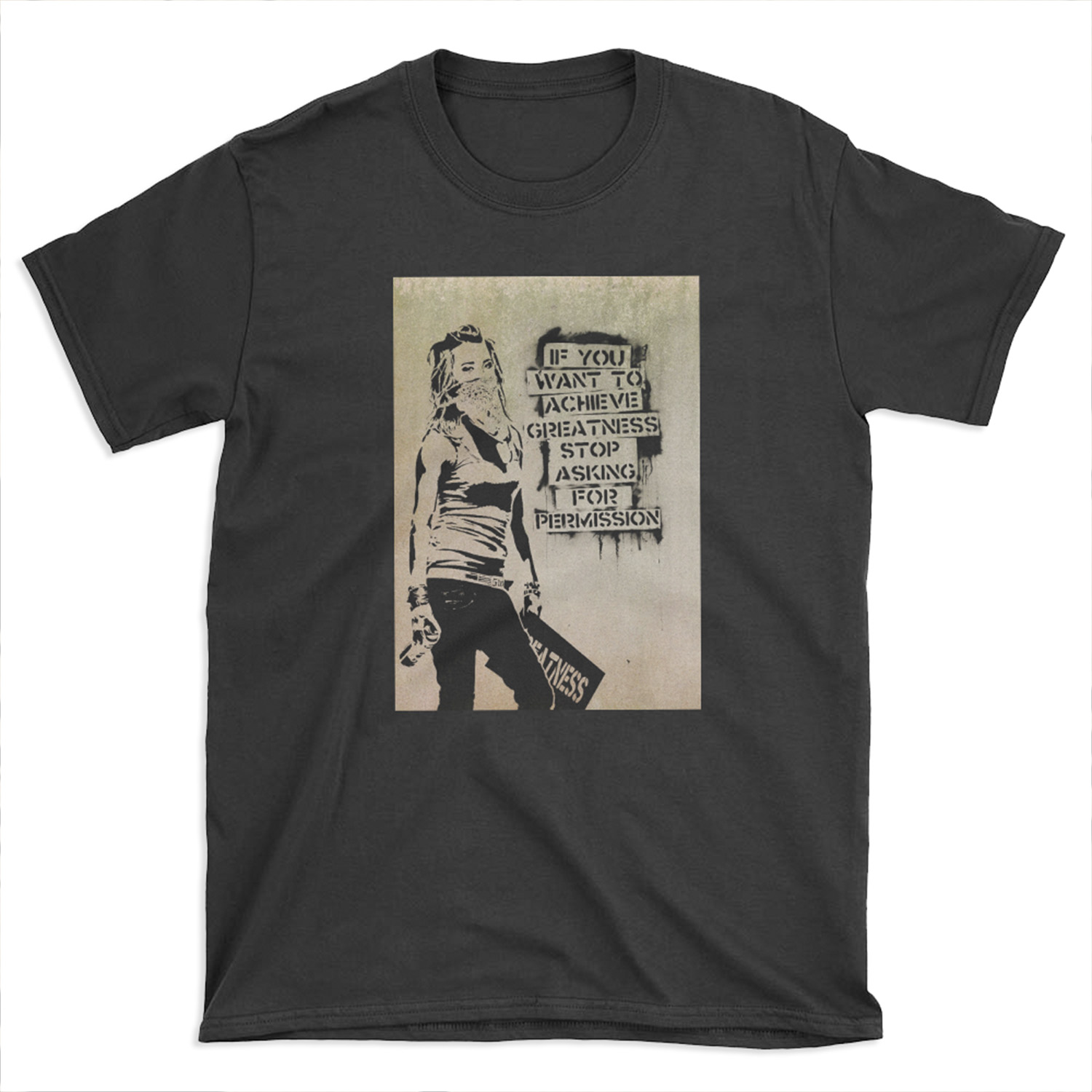 Banksy, greatness T-shirt Tee