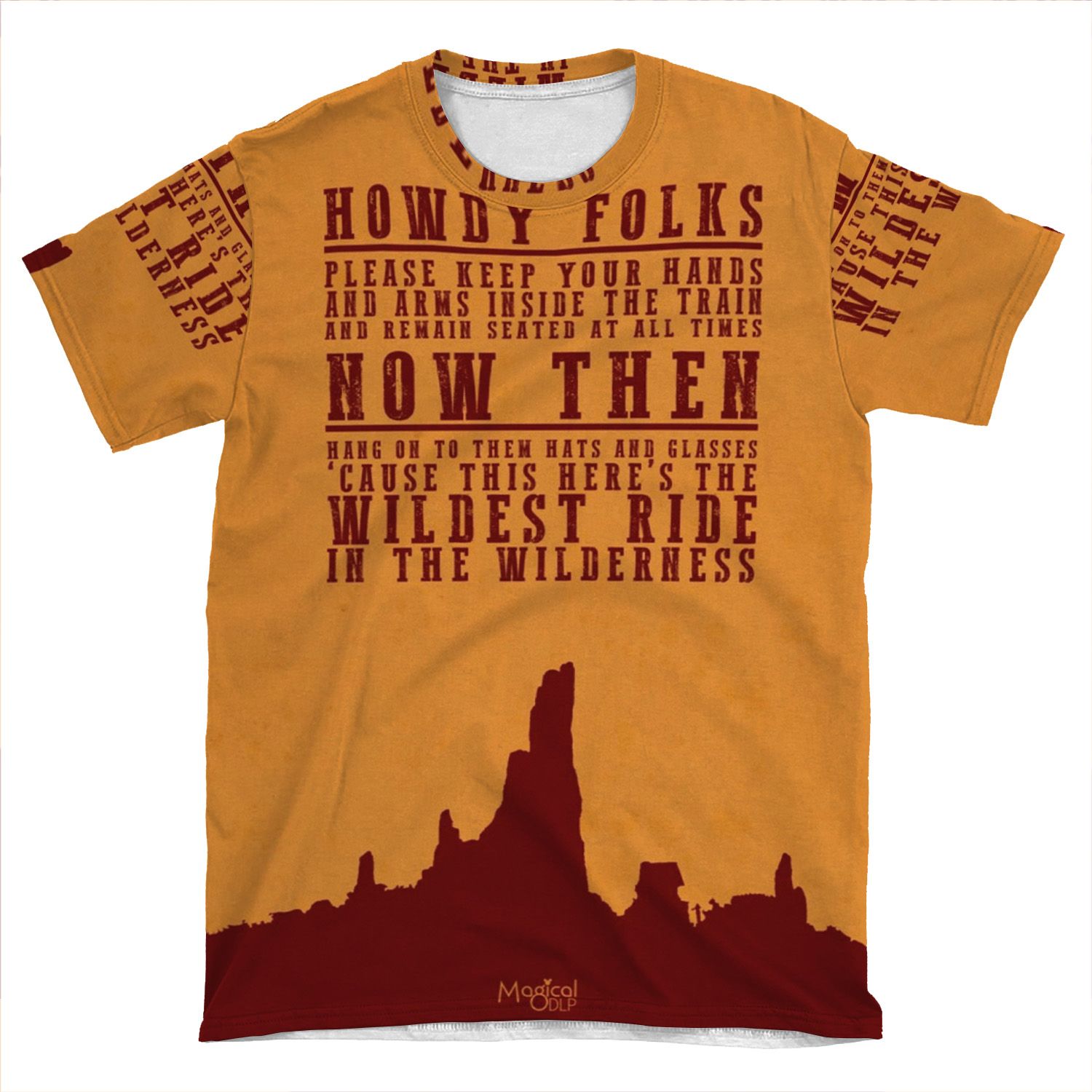 Big Thunder Mountain Quote AOP T-shirt Tee