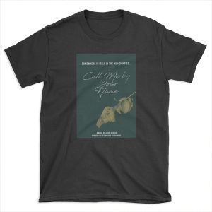 Call Me by Your Name (2) T-shirt Tee