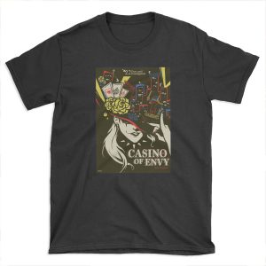 Casino of Envy T-shirt Tee