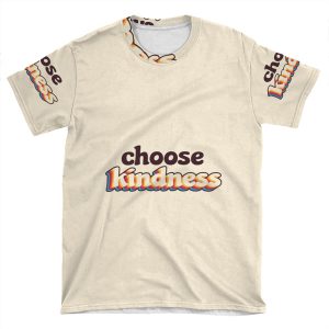 Choose Kindness AOP T-shirt Tee