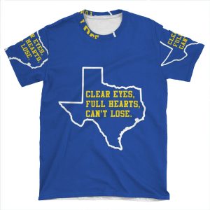 Clear Eyes, Full Hearts, Can't Lose Friday Night Lights AOP T-shirt Tee