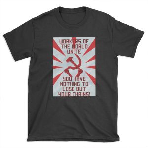 COMMUNIST PROPAGANDA POSTER T-shirt Tee