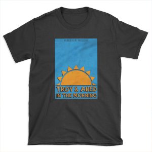 Community - Troy and Abed in the morning T-shirt Tee