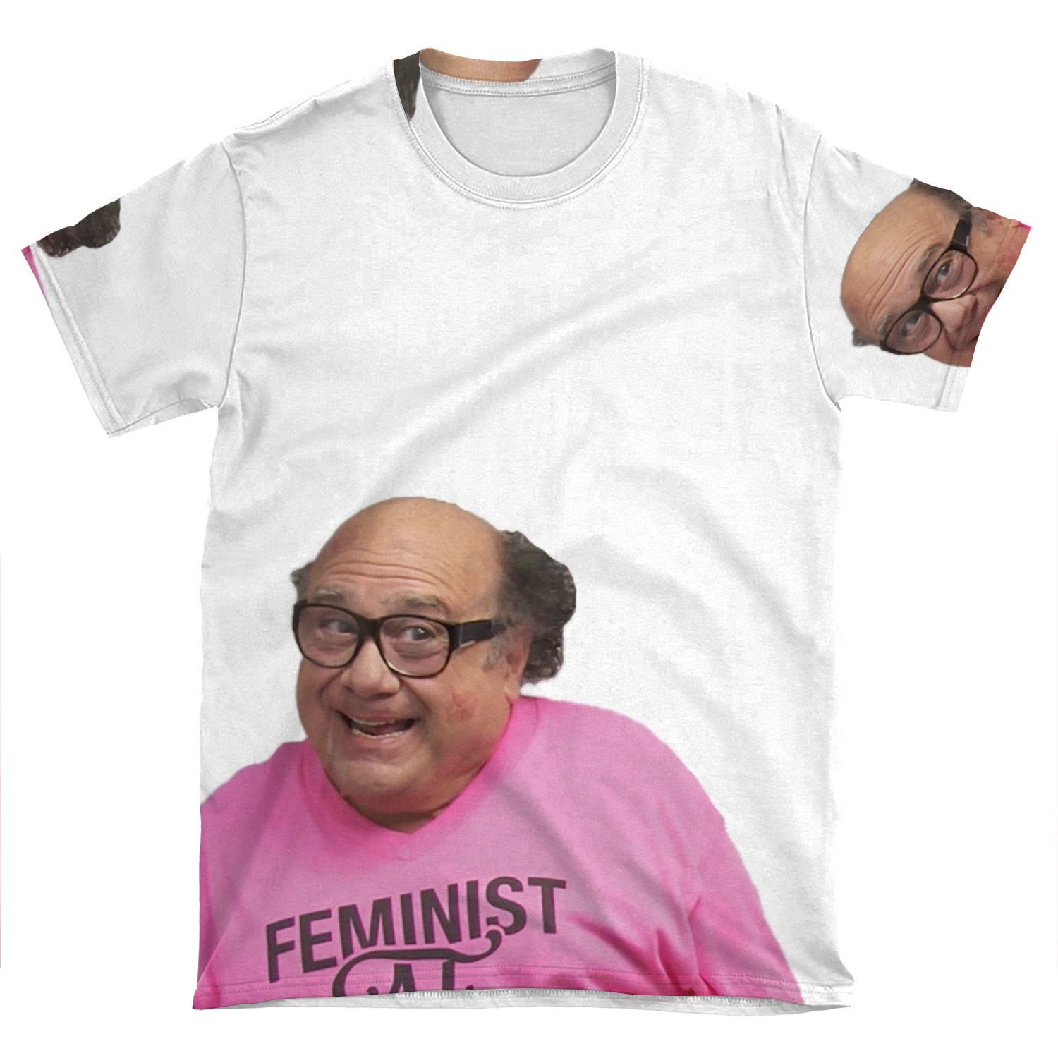 Danny Devito Feminist Af AOP T-shirt Tee - Chief T-shirt