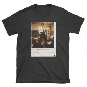 dead poets society T-shirt Tee