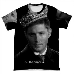 Dean Winchester Is The Princess AOP T-shirt Tee