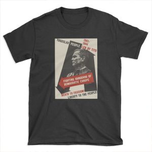 Death to Fascism! Liberty to the People! T-shirt Tee