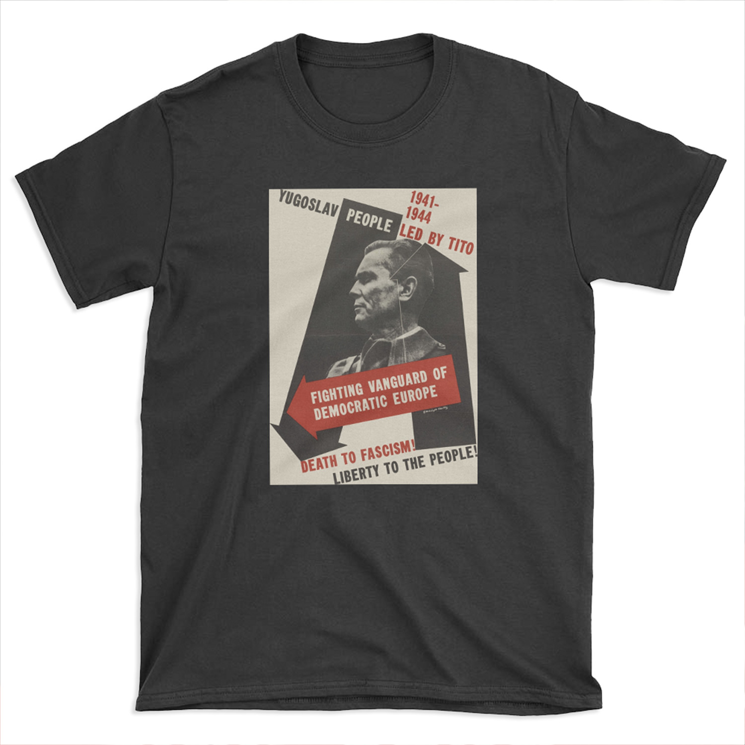 Death to Fascism! Liberty to the People! T-shirt Tee