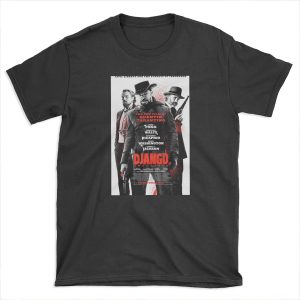 Django Unchained 2 (HD) T-shirt Tee
