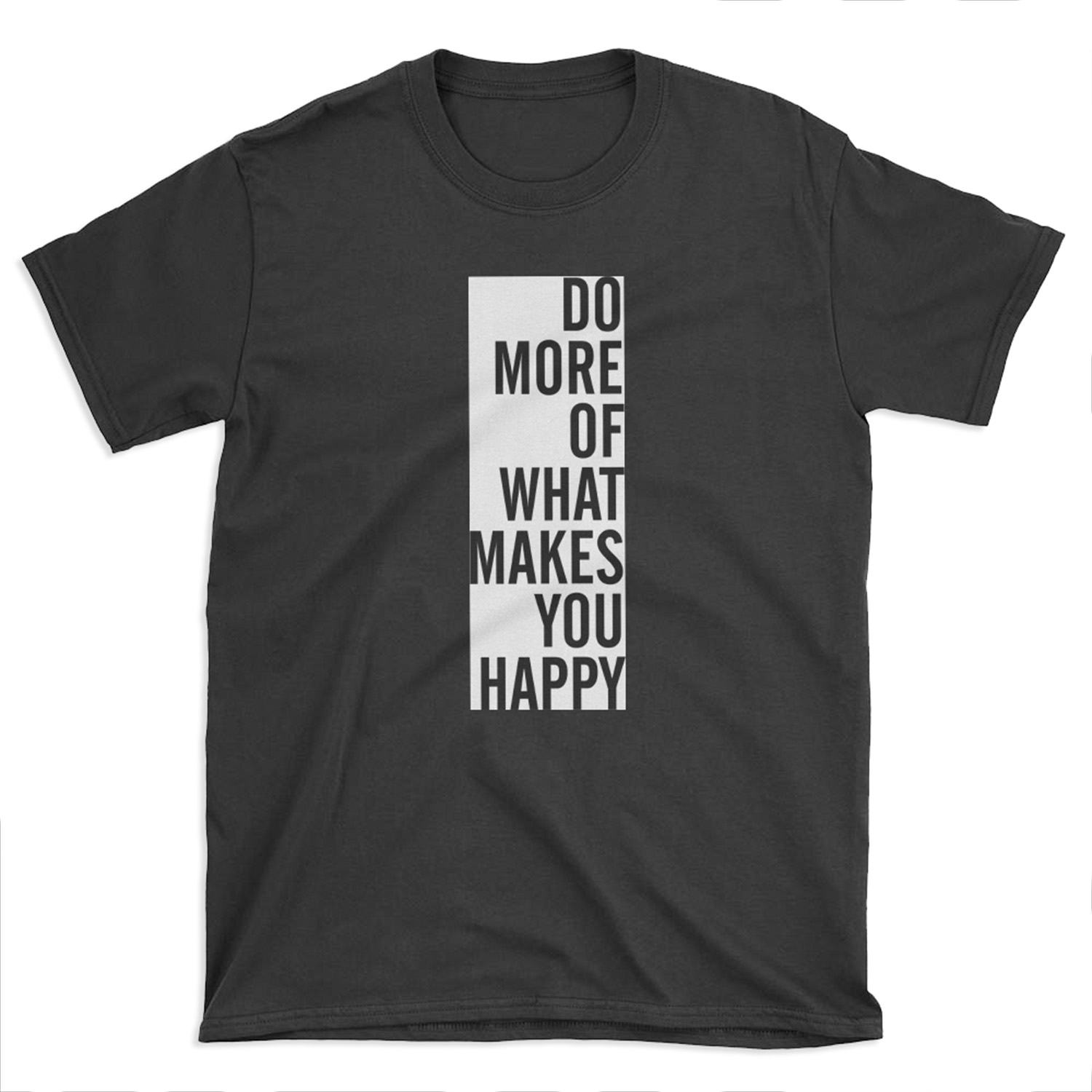 DO MORE T-shirt Tee