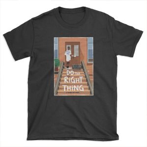 Do the Right Thing - A Spike Lee Joint movie poster T-shirt Tee