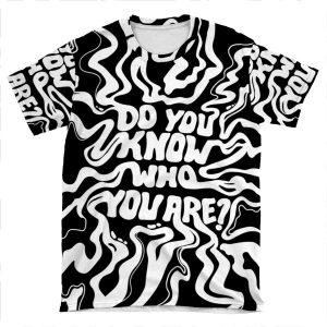 Do You Know Who You Are - Black & White AOP T-shirt Tee