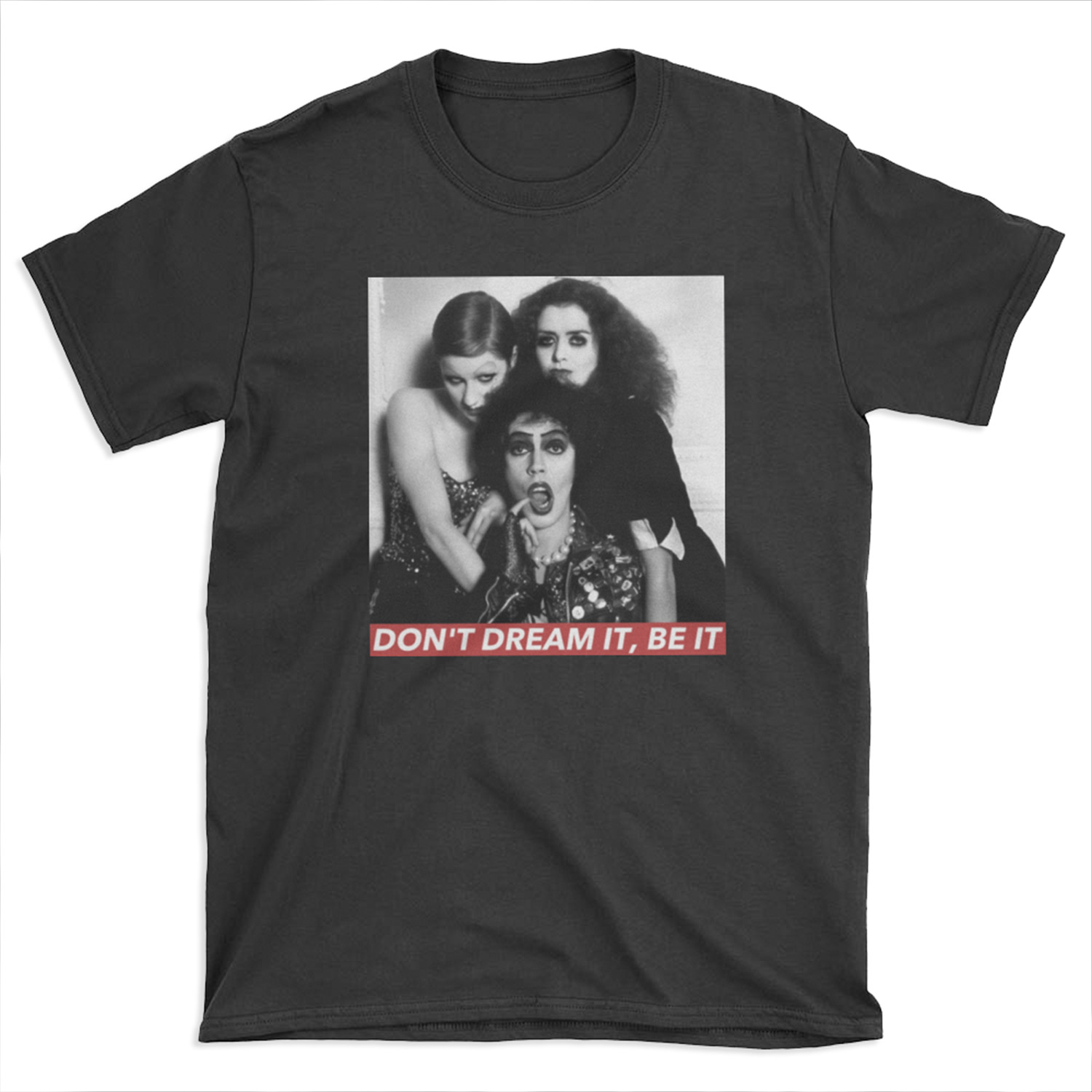 DON'T DREAM BE IT T-shirt Tee