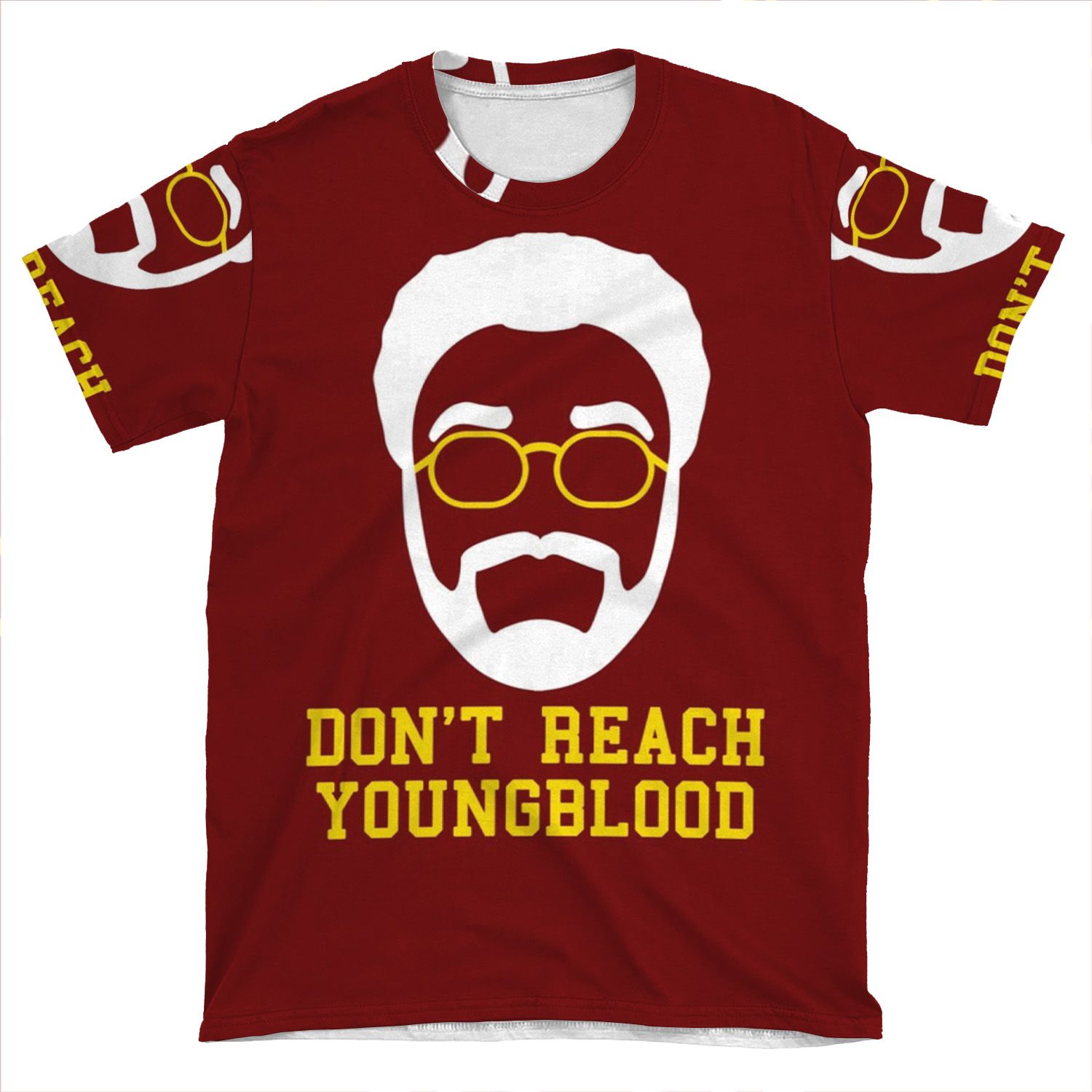 Don't Reach Youngblood AOP T-shirt Tee