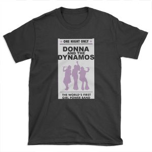 donna and the dynamos! T-shirt Tee