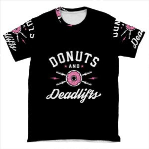 Donuts And Deadlifts AOP T-shirt Tee