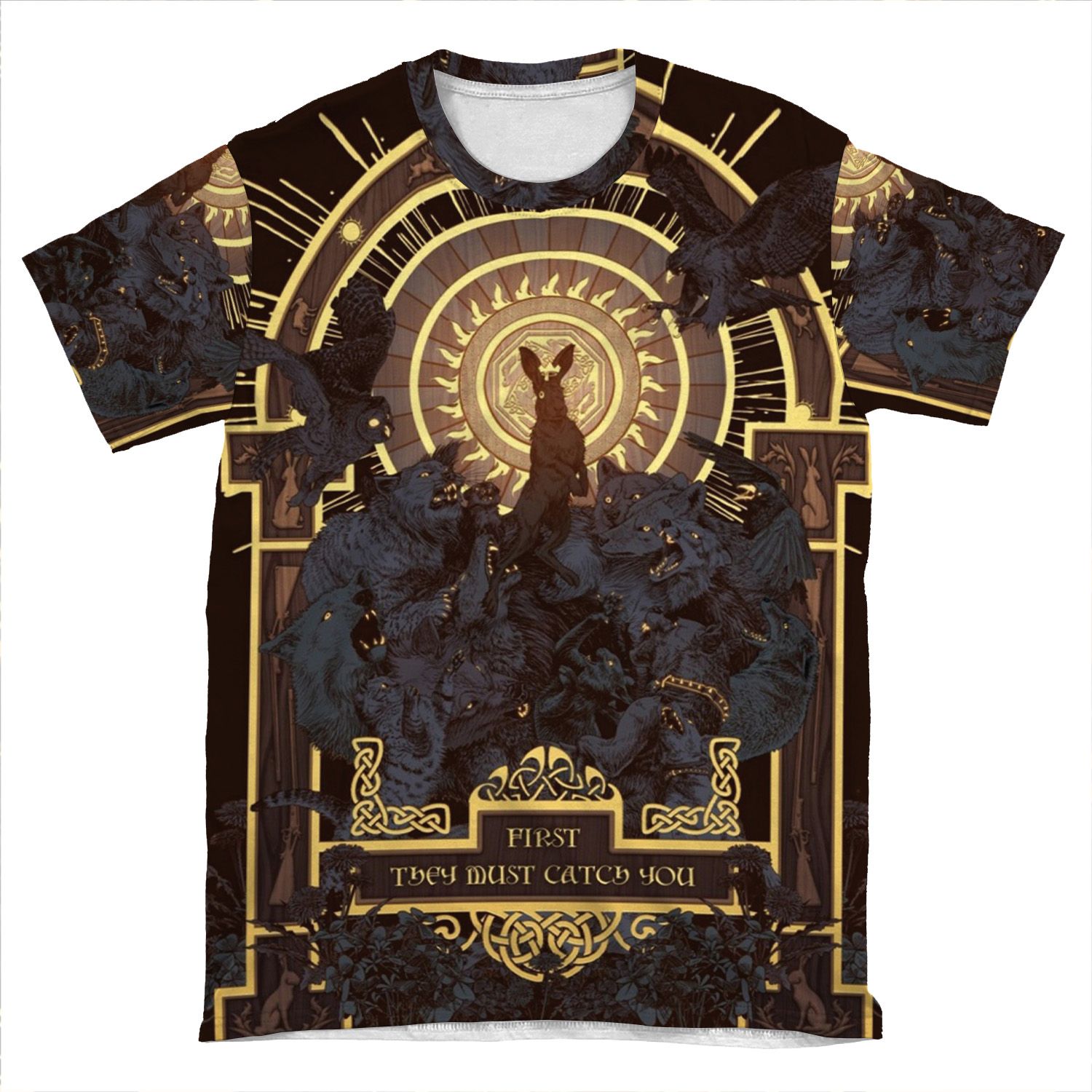 First They Must Catch You AOP T-shirt Tee