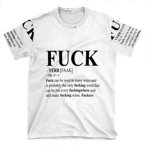 Fuck Definition AOP T-shirt Tee