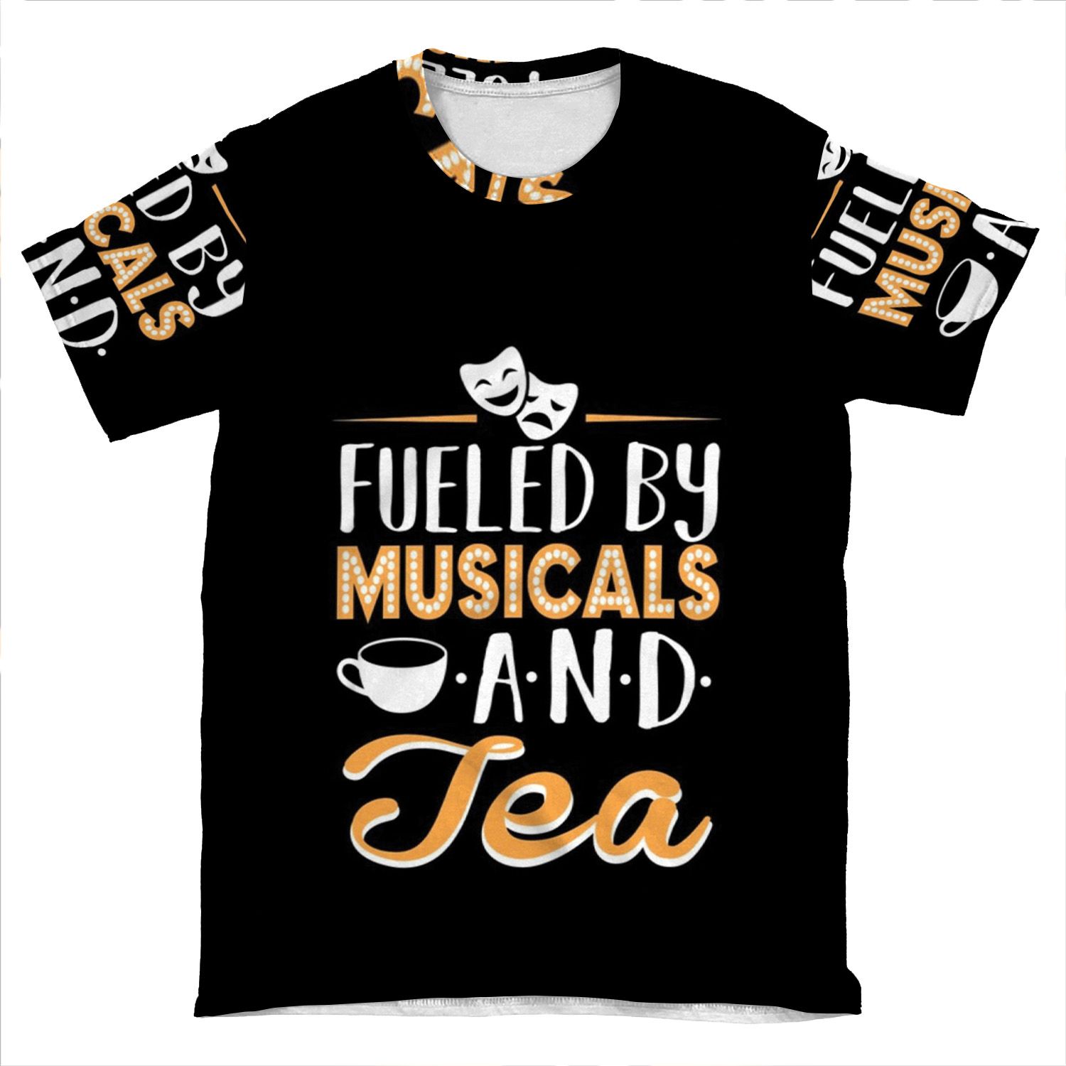 Fueled By Musicals And Tea AOP T-shirt Tee